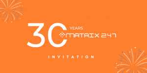 Matrix 247 30 Years Invite